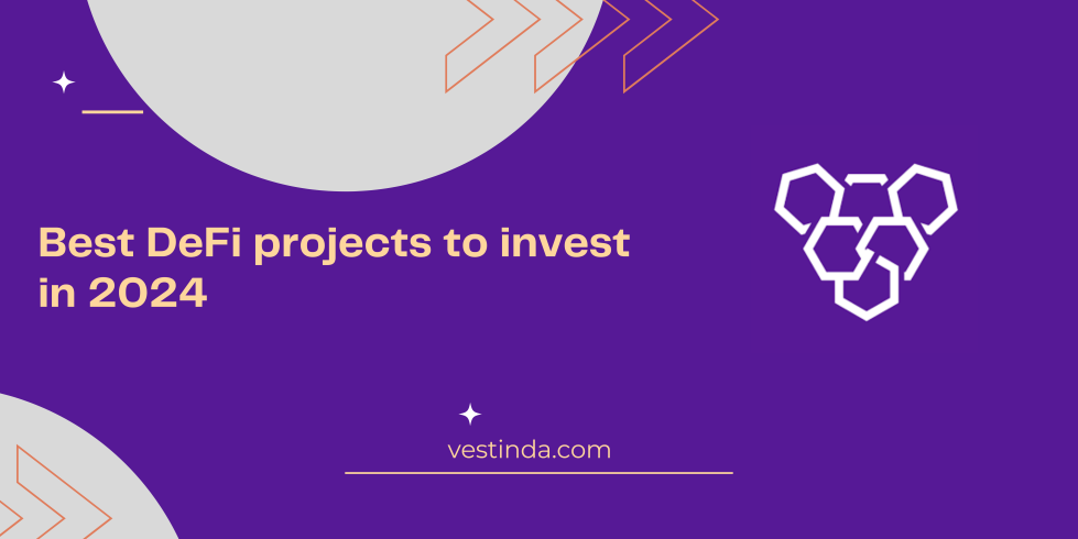 Best DeFi projects to invest in 2024