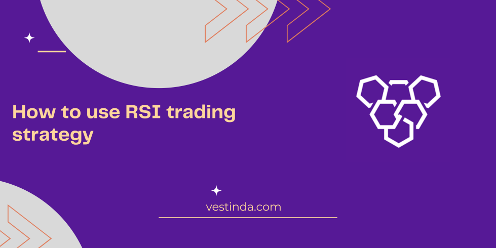 How to use RSI trading strategy
