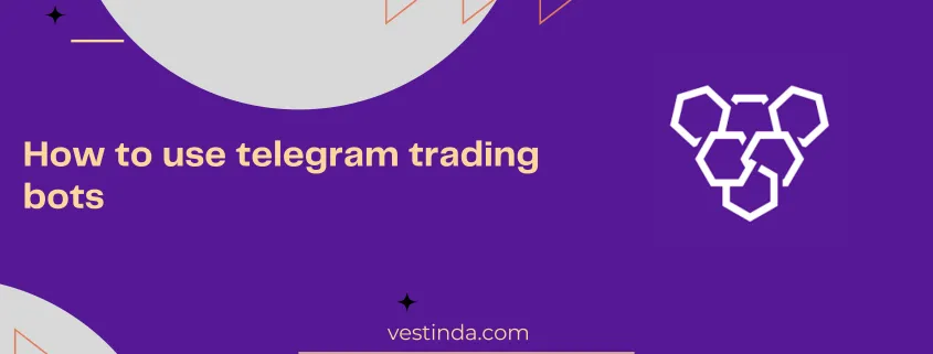How to use telegram trading bots