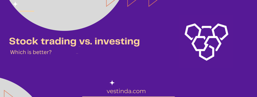 Stock trading vs. investing