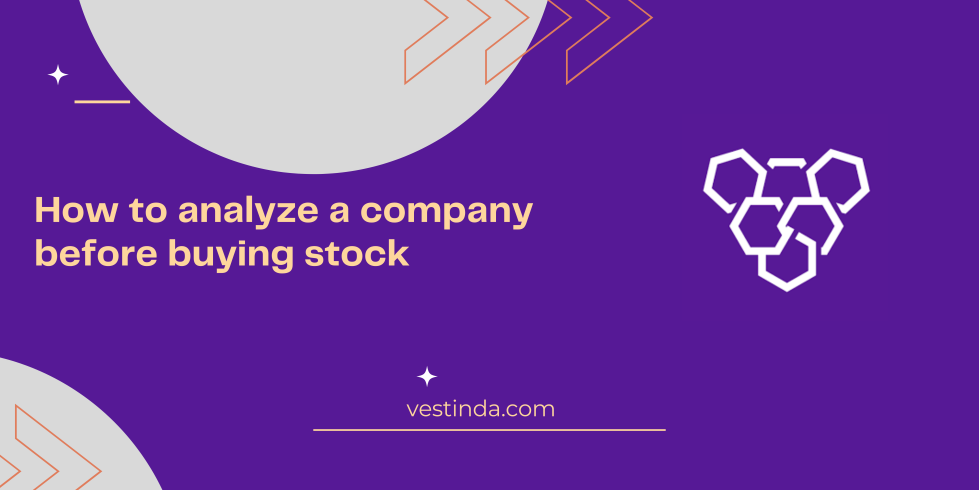How to analyze a company before buying stock