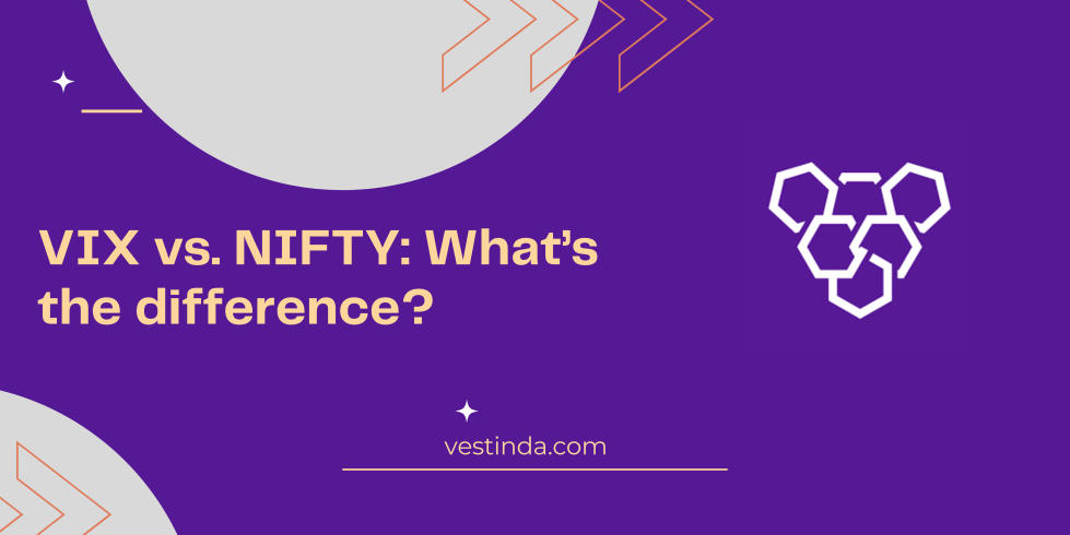 VIX vs. NIFTY What’s the difference