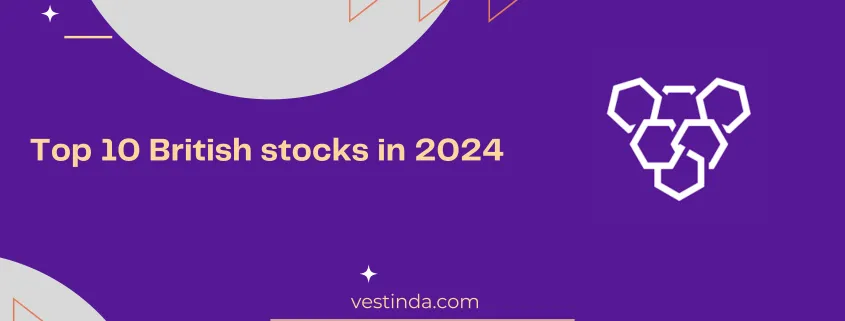 Top 10 British stocks in 2024