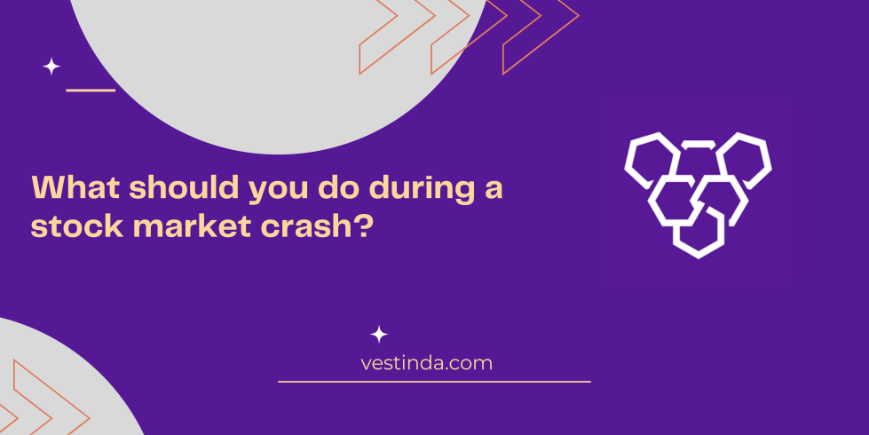 What should you do during a stock market crash?