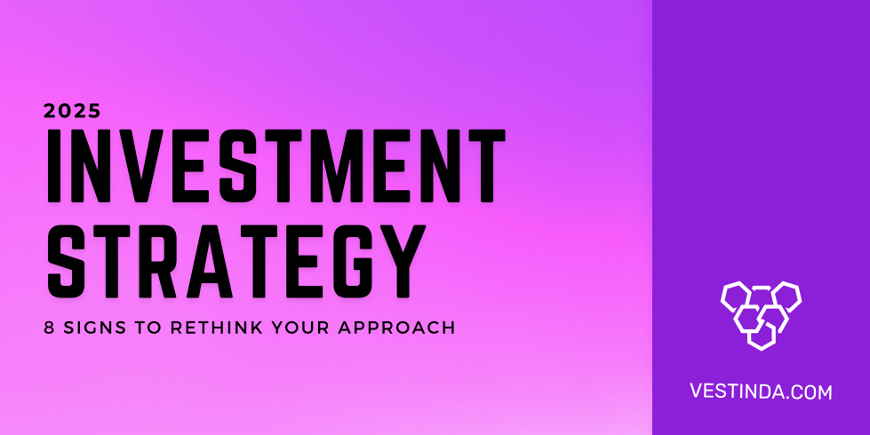Crypto Investment Strategy 2025: 8 Signs to Rethink Your Approach