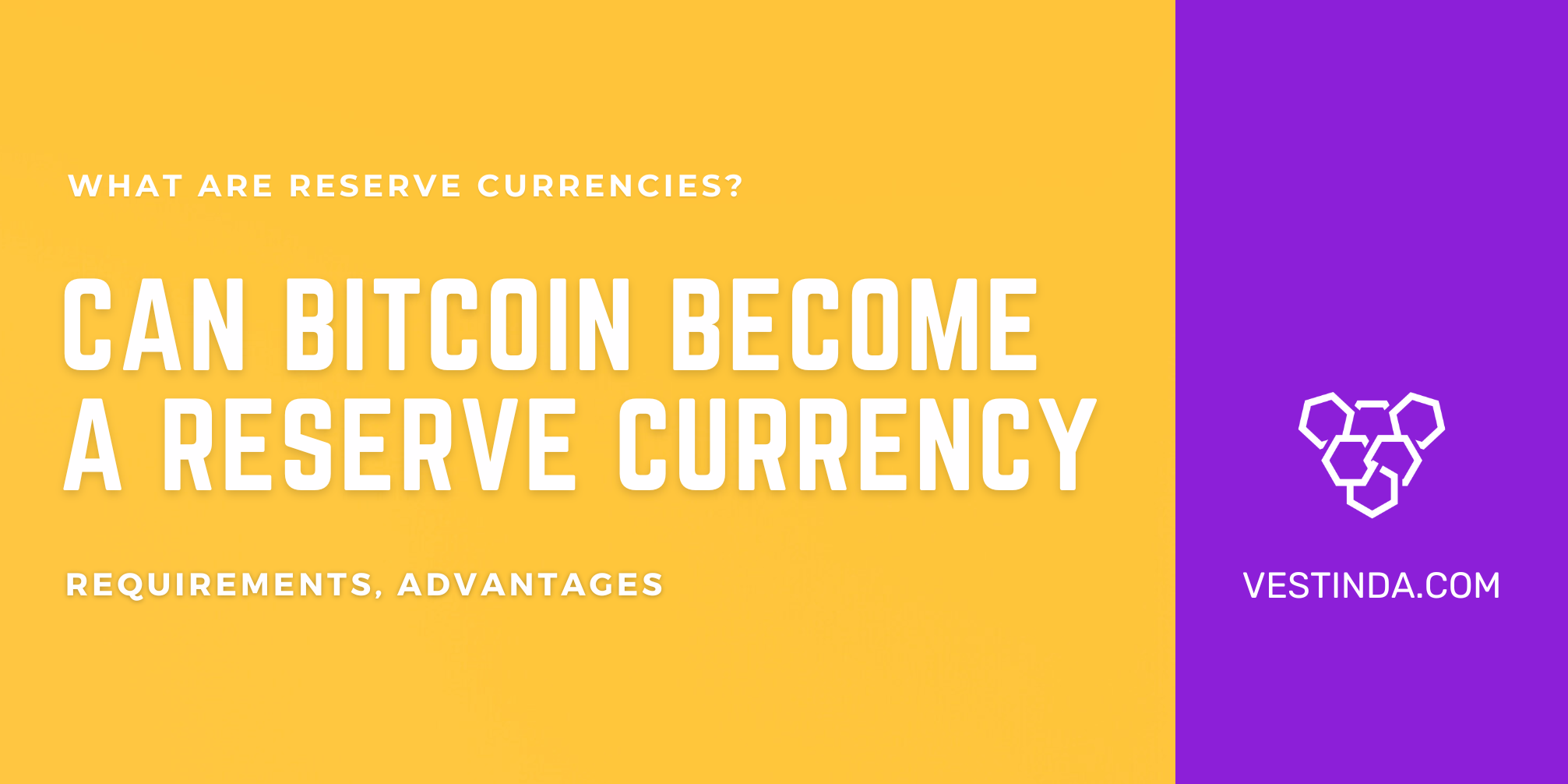 Can Bitcoin Become a Global Reserve Currency?